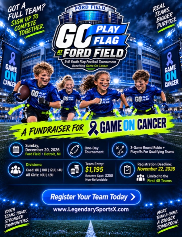 2026 Go Play Flag at Ford Field supporting Game on Cancer poster